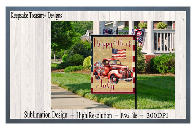 Happy 4th Of July Red Vintage Truck, Garden Flag Template, PNG Sublimation Design, Digital Download, Seasonal Yard Flag Sublimation Keepsake Treasures Designs LLC. 
