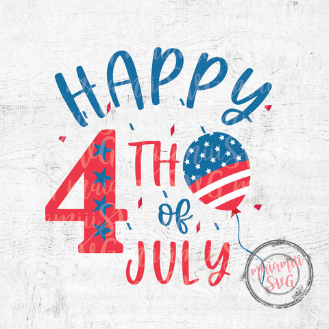 Happy 4th Of July Svg, 4th Of July Svg, Independence Day Svg, America Svg, Fourth Of July Svg, Patriotic Svg SVG MaiamiiiSVG 