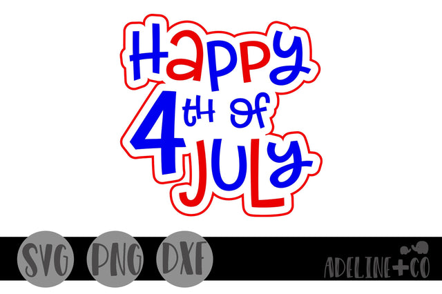Happy 4th of July SVG Adeline&co 
