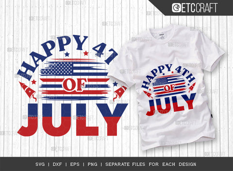 Happy 4th Of July SVG Bundle, 4th Of July Svg, Independence Day Svg, America Svg, Patriotic Svg, USA Flag, Holiday Svg, Forth July Quote, ETC T00463 SVG ETC Craft 