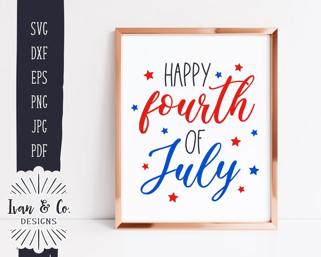 Happy 4th of July Svg Files, America Svg, Independence Day, Patriotic, Cricut, Silhouette, Commercial Use, Digital Cut Files, JPG DXF PNG (1394475278) SVG Ivan & Co. Designs 