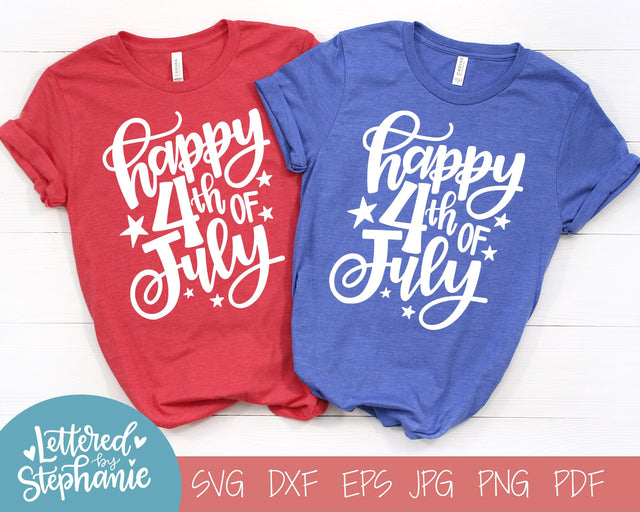 Happy 4th of July SVG SVG Lettered by Stephanie 
