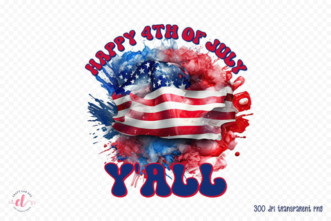 Happy 4th of July Y'all PNG Sublimation Design Sublimation CraftLabSVG 