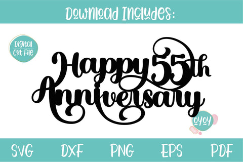 Happy 55th Anniversary Cake Topper SVG | Wedding Anniversary SVG OyoyStudioDigitals 