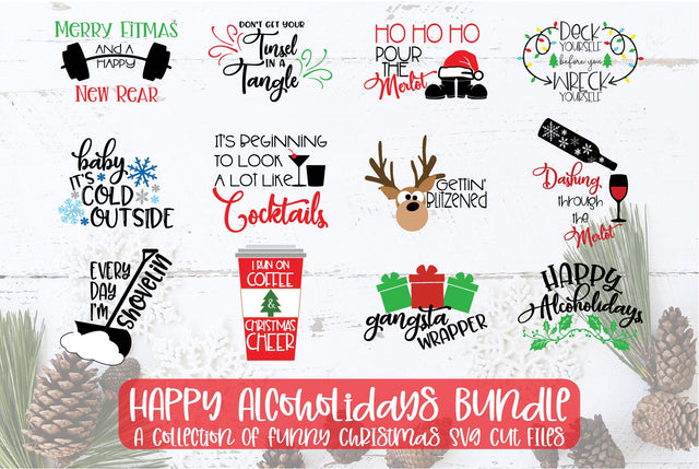 Happy Alcoholidays Bundle - A Collection Of Christmas SVGs SVG DIYxe Designs
