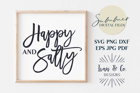 Happy and Salty Svg & Sublimation, Summer Svg, Vacay Svg, Beach, Vacation, Cricut Svg, Silhouette Designs, Digital Cut Files, JPG DXF PNG (1462883146) SVG Ivan & Co. Designs 