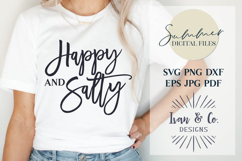 Happy and Salty Svg & Sublimation, Summer Svg, Vacay Svg, Beach, Vacation, Cricut Svg, Silhouette Designs, Digital Cut Files, JPG DXF PNG (1462883146) SVG Ivan & Co. Designs 