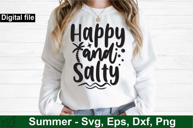 Happy and salty svg,Sunshine svg, Summer vibes svg, Summer t shirt svg, Vacation Svg, Ocean Svg Svg, Beach Svg, Beach t shirt svg, Summer mug svg, Beach time svg, Summer Cut Files, Hello summer svg, Lake time SVG Isabella Machell 