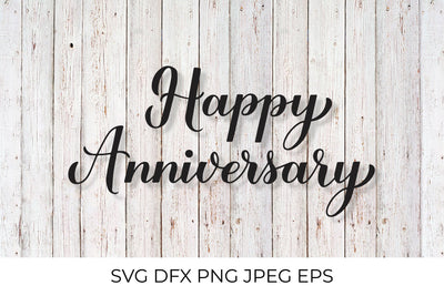 Happy Anniversary calligraphy lettering. SVG LaBelezoka 