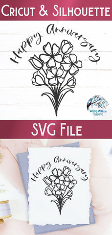Happy Anniversary Flowers SVG SVG Wispy Willow Designs 