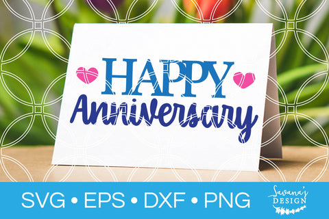 Happy Anniversary SVG SVG SavanasDesign 