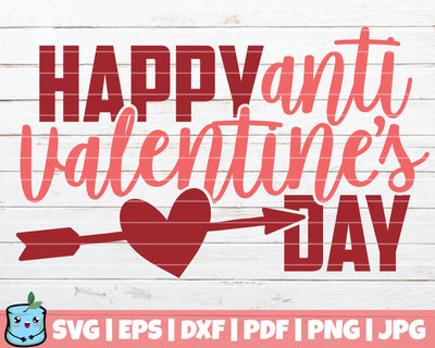 Happy Anti Valentines Day SVG MintyMarshmallows 