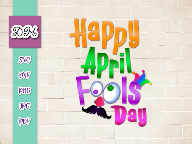Happy April Fools Day Print & Cut SVG Digitals by Hanna 