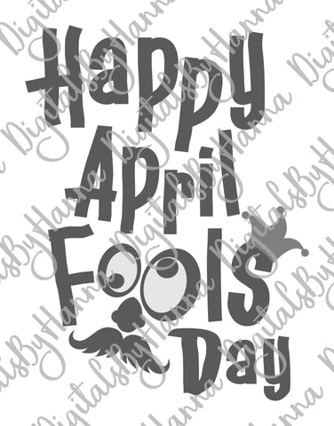 Happy April Fools Day Print & Cut SVG Digitals by Hanna 