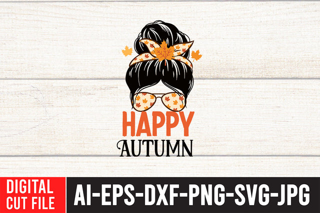Happy Autumn SVG Cut File , Happy Autumn SVG Design SVG BlackCatsMedia 