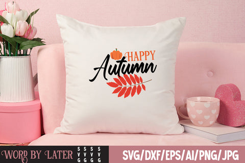 Happy Autumn SVG Cut File SVG BlackCatsMedia 