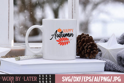 Happy Autumn SVG Cut File SVG BlackCatsMedia 