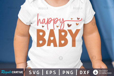 Happy baby SVG SVG Regulrcrative 