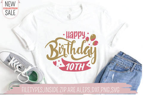 Happy Birthday 10 SVG Creativeart88 