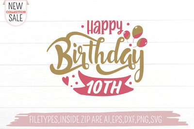 Happy Birthday 10 SVG Creativeart88 