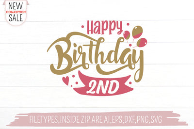 Happy Birthday 2 SVG Creativeart88 