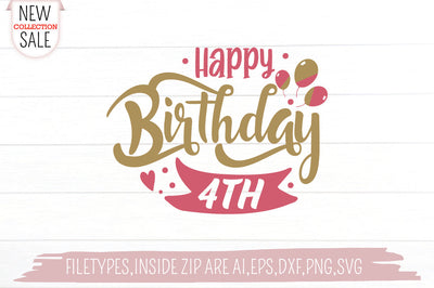Happy Birthday 4 SVG Creativeart88 