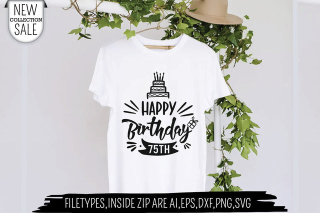 Happy Birthday 75 SVG Creativeart88 