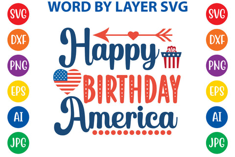Happy Birthday America, 4th Of July SVG Design SVG Rafiqul20606 