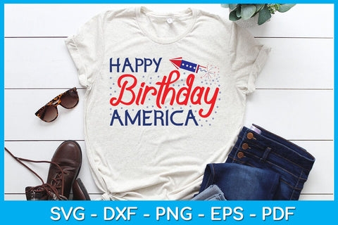 Happy Birthday America 4th Of July SVG PNG PDF Cut File SVG Creativedesigntee 