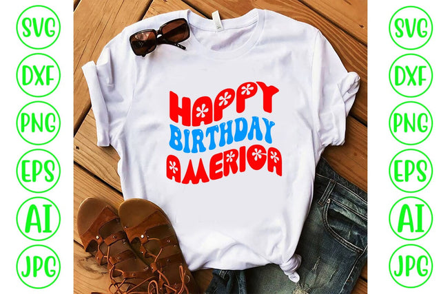 Happy Birthday America Retro SVG SVG Syaman 