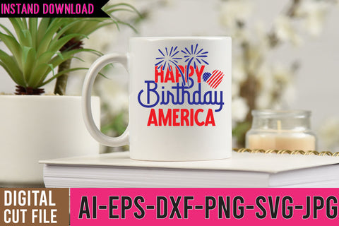Happy birthday America SVG Cut File SVG BlackCatsMedia 