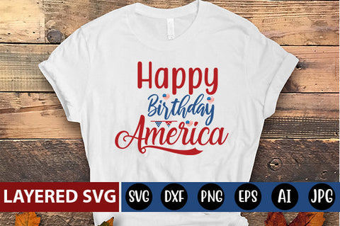 Happy birthday America SVG cut file SVG Blessedprint 