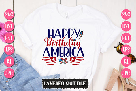 Happy Birthday America SVG Cut File SVG Newmockups 