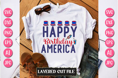 Happy Birthday America SVG Cut File SVG Newmockups 