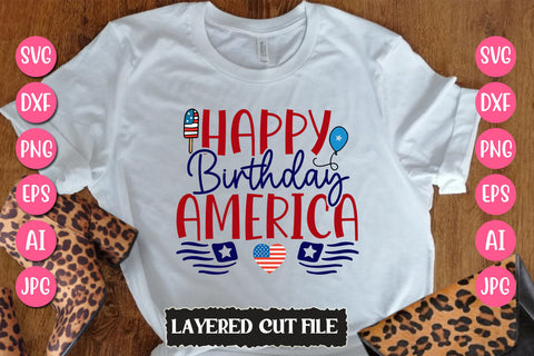 Happy Birthday America SVG Cut File SVG Newmockups 