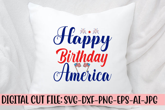 Happy Birthday America SVG Cut File SVG Syaman 