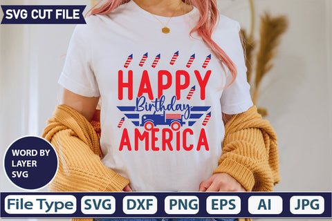 Happy Birthday America Svg Cut File,SVGs,quotes-and-sayings,food-drink,mini-bundles,print-cut,on-sale, SVG DesignPlante 503 
