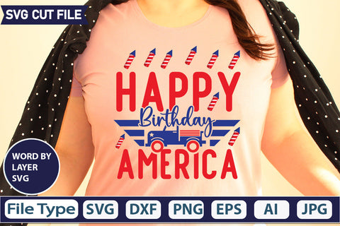 Happy Birthday America Svg Cut File,SVGs,quotes-and-sayings,food-drink,mini-bundles,print-cut,on-sale, SVG DesignPlante 503 
