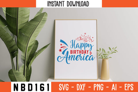 Happy Birthday America Svg Design SVG Nbd161 