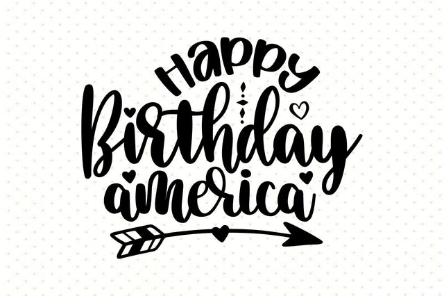 happy birthday america SVG orpitasn 