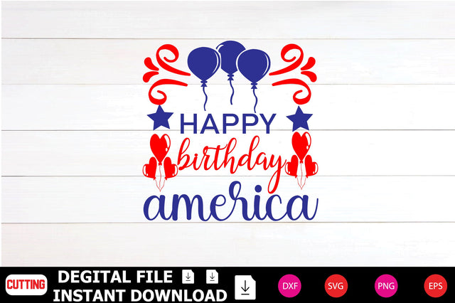 Happy Birthday America SVG Shahin alam 