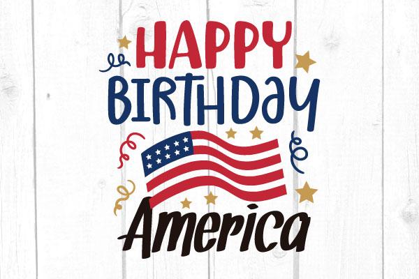 Happy Birthday America Svg - So Fontsy