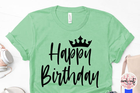Happy birthday - Birthday SVG EPS DXF PNG Cutting File SVG CoralCutsSVG 