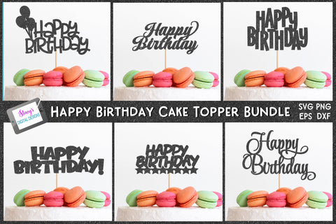 Happy Birthday Cake Topper Bundle | 6 Birthday Papercut SVG SVG Stacy's Digital Designs 