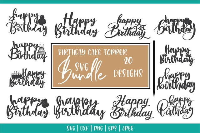 Happy Birthday Cake Topper Svg Bundle SVG DIYCUTTINGFILES 