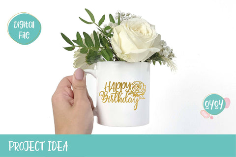 Happy Birthday Cake Topper SVG with Flowers | Birthday Decorations SVG OyoyStudioDigitals 