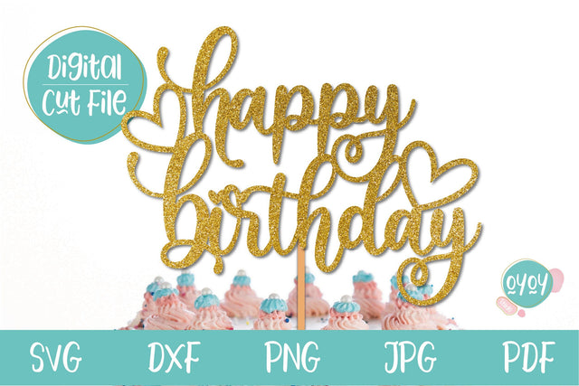 Happy Birthday Cake Topper with Hearts SVG SVG OyoyStudioDigitals 