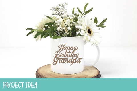 Happy Birthday Grandpa Cake Topper SVG | Grandpa's Birthday SVG OyoyStudioDigitals 