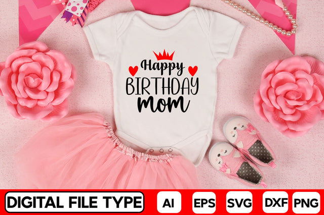 Happy Birthday Mom SVG CraftlabSvg29 