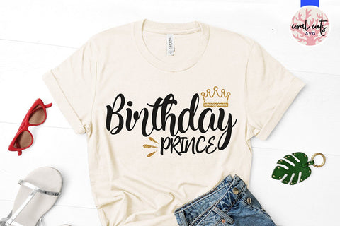 Happy Birthday Prince – Birthday SVG EPS DXF PNG SVG CoralCutsSVG 